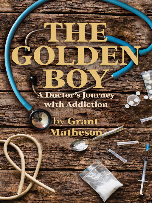 Title details for The Golden Boy by Grant Matheson - Available